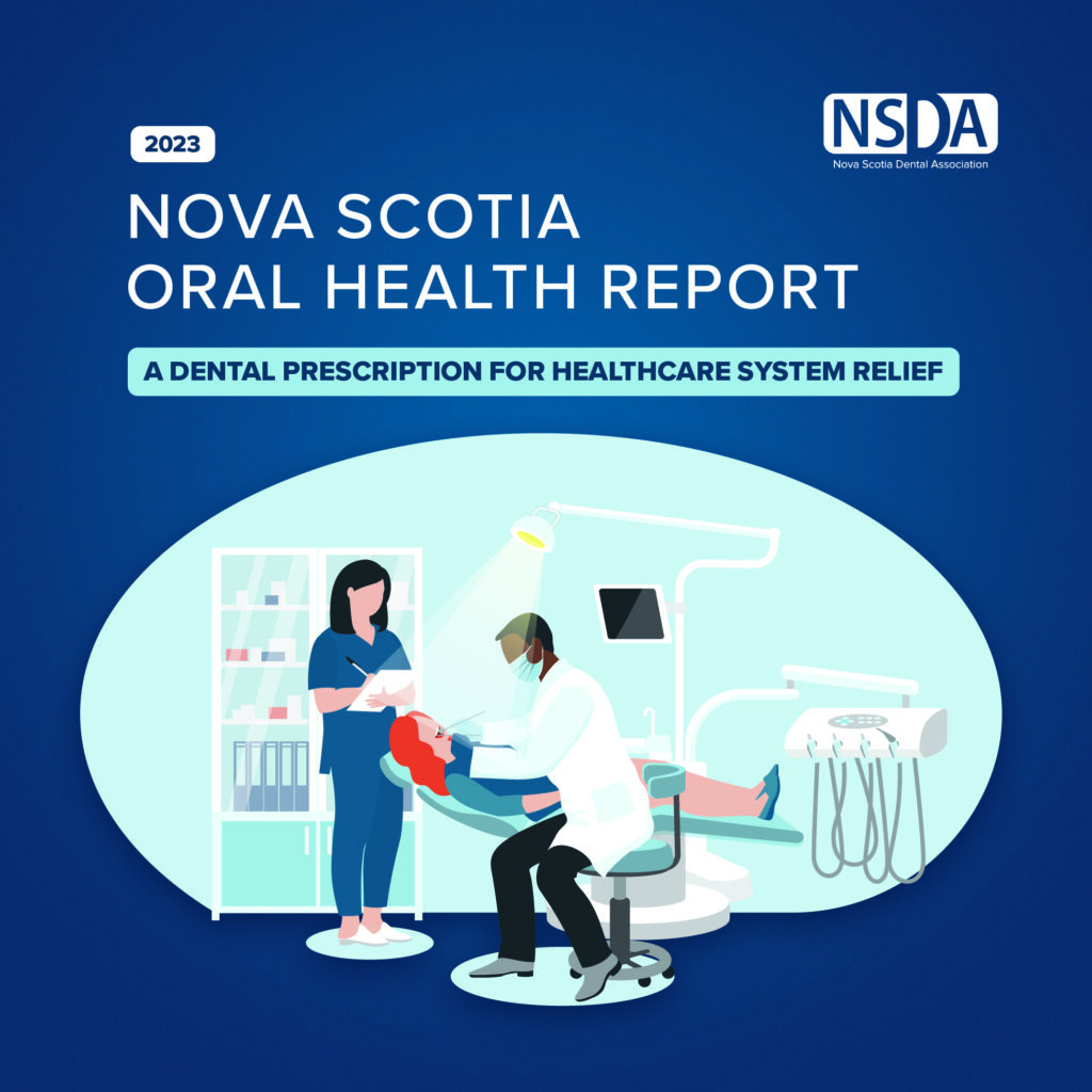 Oral Health Reports Nova Scotia Dental Association